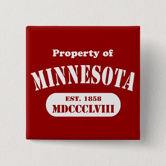 Eigentum von Minnesota - jede Farbe! Button (Vorderseite)