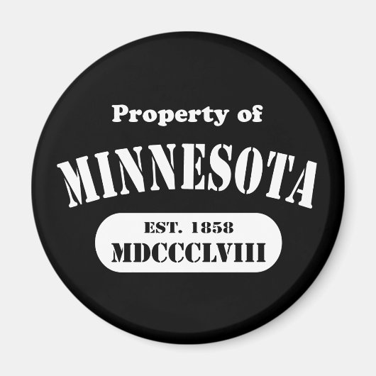 Eigentum von Minnesota - jede Farbe! Magnet (Vorne)