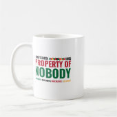 Eigentum von Niemand Juneteenth-Aufkleber Kaffeetasse (Links)