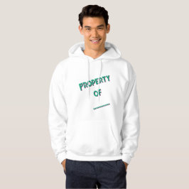 "Eigentum von" Personalisierte Herren Hoodie