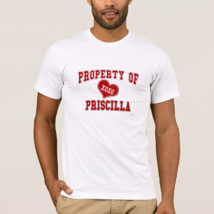 Eigentum von Priscilla T-Shirt