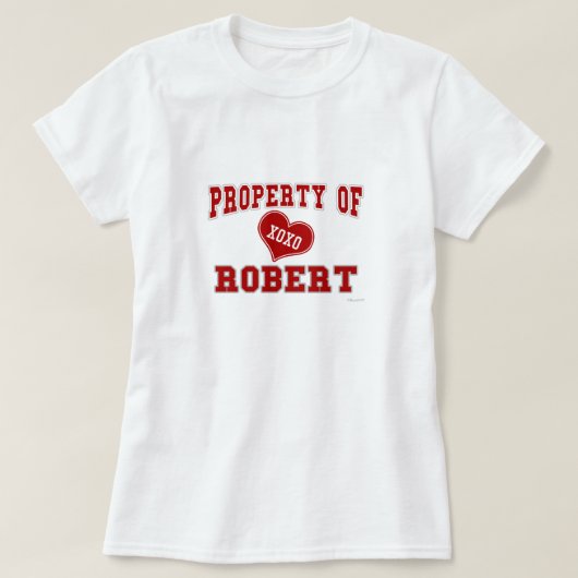 Eigentum von Robert T-Shirt (Design vorne)