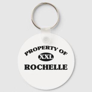 Eigentum von ROCHELLE Schlüsselanhänger