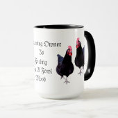 Eigentümer der Warnung ist heute Gefühl Fowl, Tasse (VorderseiteRechts)