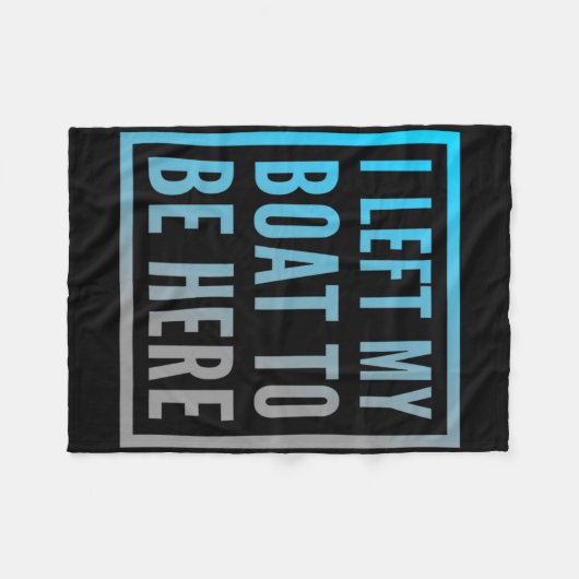 Eigentümer des lustigen Bootes Zitate, die ich mei Fleecedecke (Vorderseite (Horizontal))