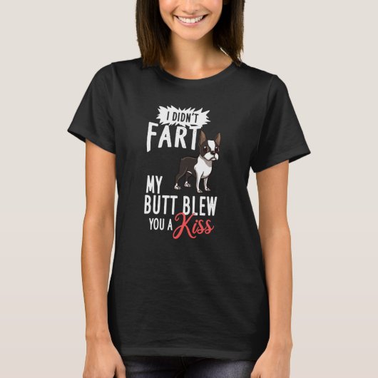Eigentümer von Boston Terrier Dog Welppies T-Shirt (Vorderseite)