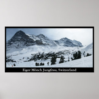 Eiger Mönch Jungfrau, Schweiz Poster