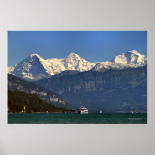 Eiger, Mönch u. Jungfrau, Thunersee, die Schweiz Poster