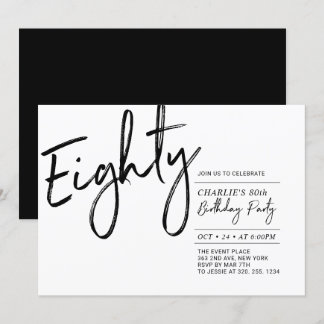 Eighty | Black & White Modern 80th Birthday Party Einladung