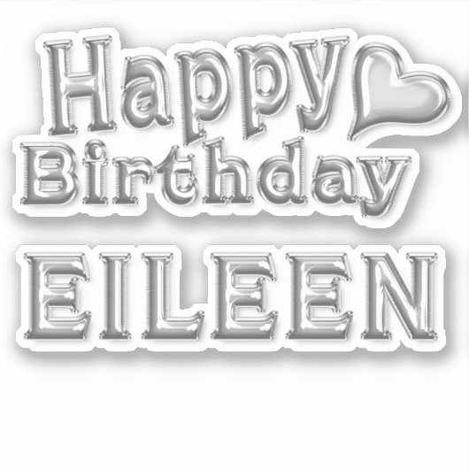 Eileen Happy Birthday silver Aufkleber Sticker (Vorderseite)