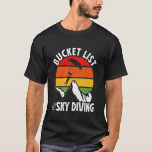 Eimer Liste Sky Diving Vintage Fallschirmspringen T-Shirt
