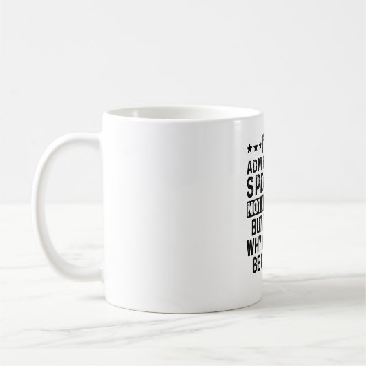 Ein administrativer Spezialist, kein Zauberkünstle Kaffeetasse (Links)