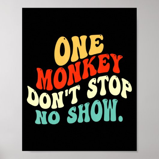 Ein Affe stoppt keine Show Poster (Vorne)