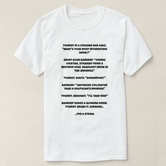 Ein AI-Witz über das tödlichste Getränk T-Shirt (Design vorne)
