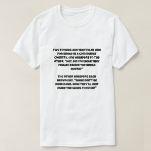 Ein AI-Witz über den Kommunismus T-Shirt