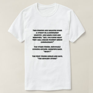 Ein AI-Witz über den Schwarzmarkt des Kommunismus T-Shirt