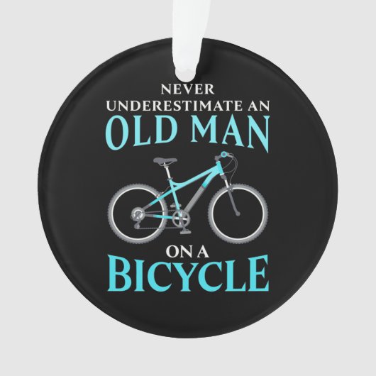Ein alter Mann auf dem Fahrrad Ornament (Vorderseite)