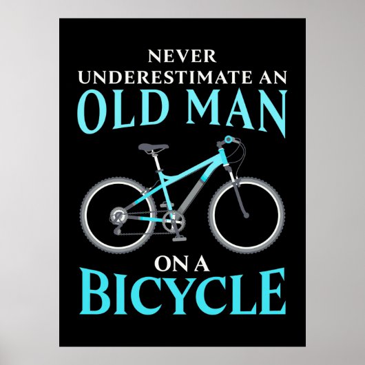 Ein alter Mann auf dem Fahrrad Poster (Vorne)