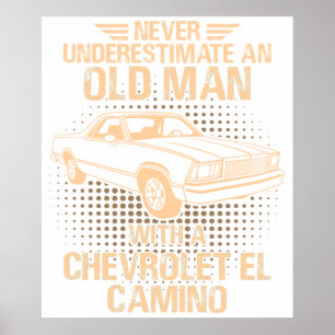 Ein alter Mann Chevrolet El Camino 1978 Poster