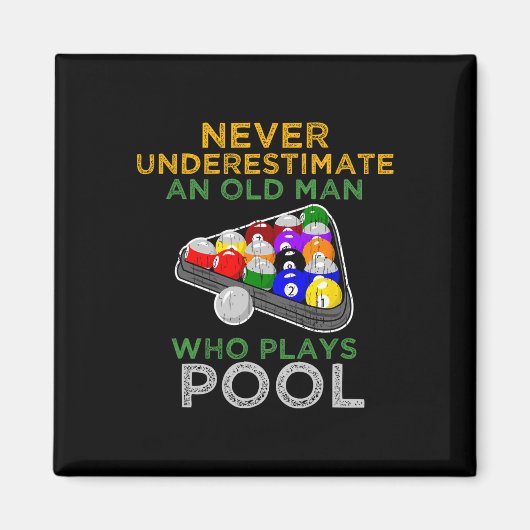 Ein alter Mann, der Pool Funny Pool Billard Pla Magnet (Vorne)