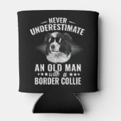 Ein alter Mann mit Grenzkollie wird nie unterschät Dosenkühler (Rückseite)