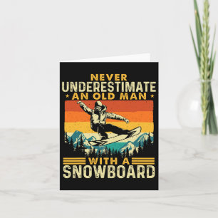 Ein alter Mann nie unterschätzen - Snowboarden Sch Karte