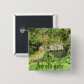 Ein altes Tor Button (Vorne & Hinten)