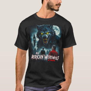 Ein amerikanischer Werwolf in London T-Shirt