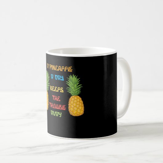 Ein Ananas am Tag Kaffeetasse (VorderseiteRechts)