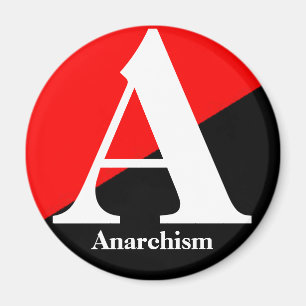ein Anarchismusmagnet Magnet