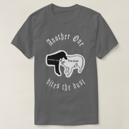 Ein anderer bittet die Staub T-Shirt (Design vorne)