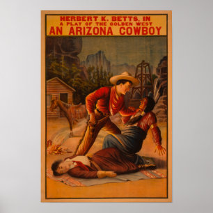 Ein Arizona-Cowboy - Cowboy und indischer Kampf Poster
