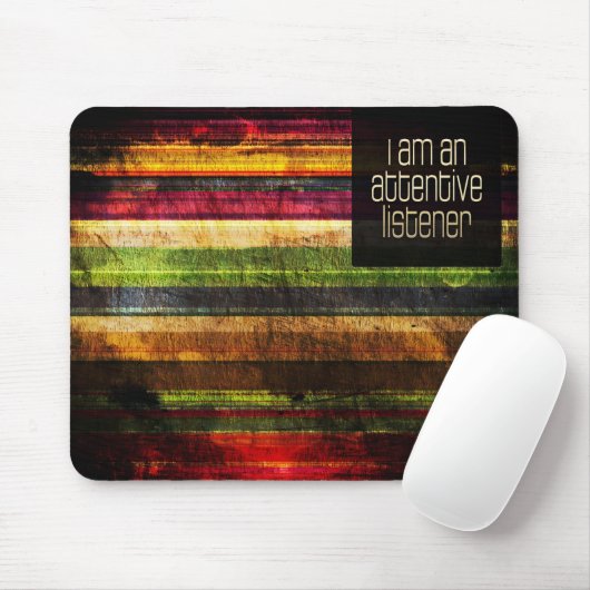 "Ein aufmerksamer Zuhörer" Motivation Affirmation Mousepad (Mit Mouse)