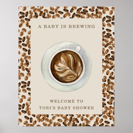 Ein Baby brütet Kaffeebohnen Babydusche Poster (Vorne)