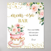 Ein Baby brütet Tee Party Momosa Bar Sign Poster (Vorne)