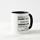Ein Bank Teller ist einfach, Bank Telle Custom Tasse (VorderseiteRechts)