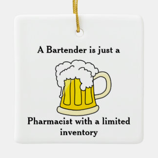 Ein Barkeeper ist gerade ein Apotheker Keramikornament
