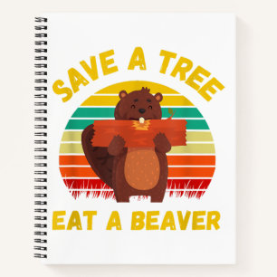 Ein Baum essen ein Biber Funny Beaver Pun Adult Hu Notizblock