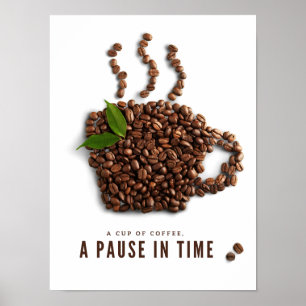 Ein Becher Kaffee, eine Pause in der Zeit – Künstl Poster