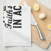 Ein Beispiel für Glauben und Liebe in Aktion sein Geschirrtuch (Viertel Falte)