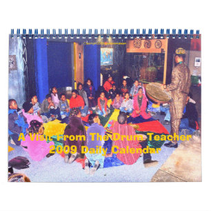 Ein Besuch vom Trommel Lehrer 2009 Täglicher Kale Kalender