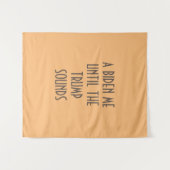 EIN BIDEN MIR, BIS DER TRUMP KLAMMT WANDTEPPICH (Vorderseite (Horizontal))