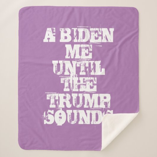 EIN BIDEN MIR, BIS DER TRUMP Sherpa Blanket klingt Sherpadecke (Vorderseite)
