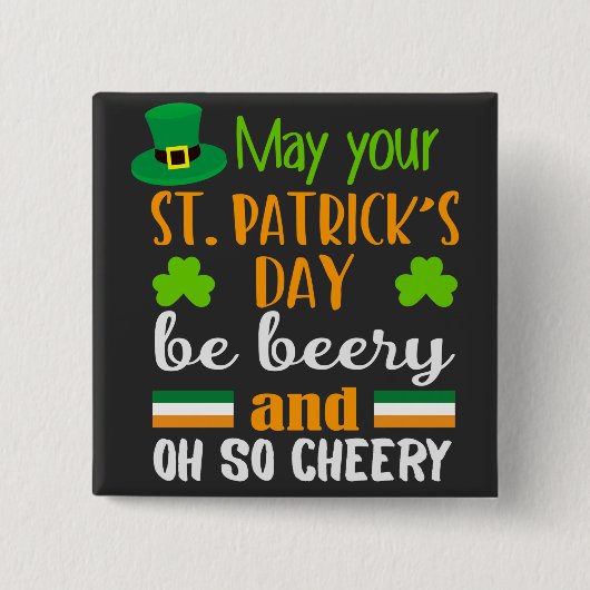 Ein bieriger fröhlicher St. Patrick's Day Button (Vorderseite)