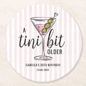 Ein bisschen älter Pink Martini Geburtstag Runder Pappuntersetzer (Vorderseite)