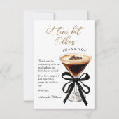 Ein bisschen älterer Espresso Martini Geburtstag  Dankeskarte (Vorderseite)