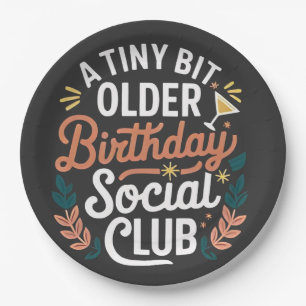 Ein bisschen älterer Geburtstags-Social-Club Pappteller