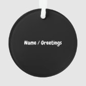 Ein bisschen Chaos, mein bestes Gefühl der Angst Ornament (Rückseite)