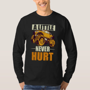 Ein bisschen Dreck hat noch nie geschadet 4x4 Offr T-Shirt