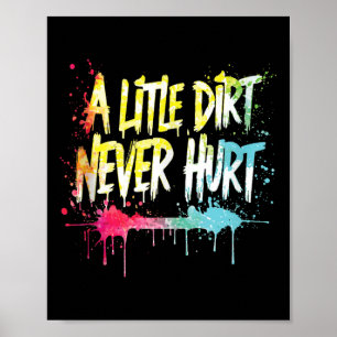 Ein bisschen Dreck hat noch nie geschadet V1 Mudde Poster